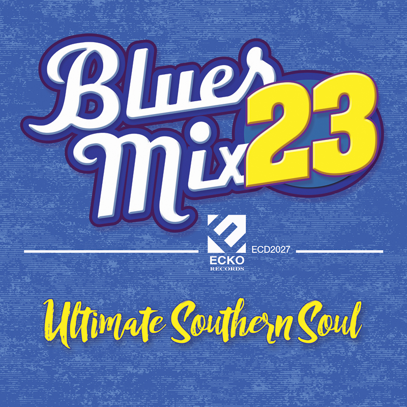 Blues Mix 23-Ultimate Southern Soul (image for) Blues Mix 23-Ultimate Southern Soul