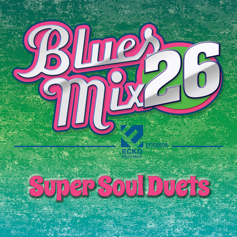 Blues Mix 26-Super Soul Duets (image for) Blues Mix 26-Super Soul Duets
