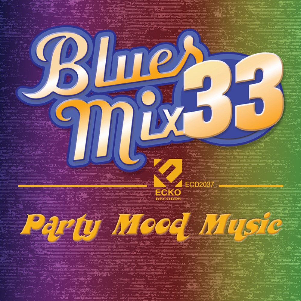 (image for) Blues Mix, Vol. 33: Party Mood Music