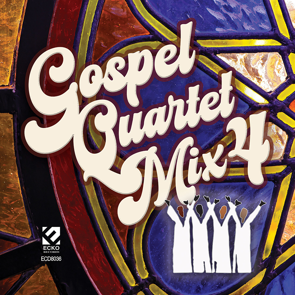 Gospel Quartet Mix, Vol. 4 (image for) Gospel Quartet Mix, Vol. 4
