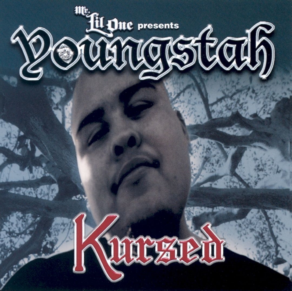 Mr. Lil One Presents Youngstah - Kursed (image for) Mr. Lil One Presents Youngstah - Kursed