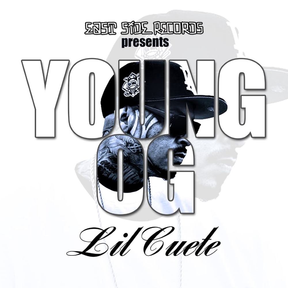 Young OG Lil Cuete (image for) Young OG Lil Cuete