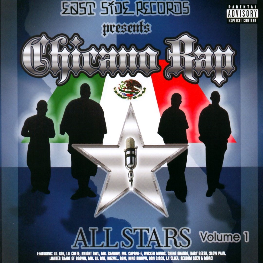 East Side Records Presents Chicano Rap Allstars, Volume 1 (image for) East Side Records Presents Chicano Rap Allstars, Volume 1