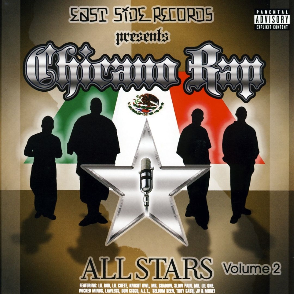 East Side Records Presents Chicano Rap Allstars, Volume 2 (image for) East Side Records Presents Chicano Rap Allstars, Volume 2