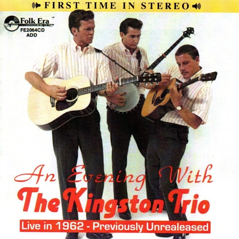 An Evening with The Kingston Trio: Live in 1962 (image for) An Evening with The Kingston Trio: Live in 1962