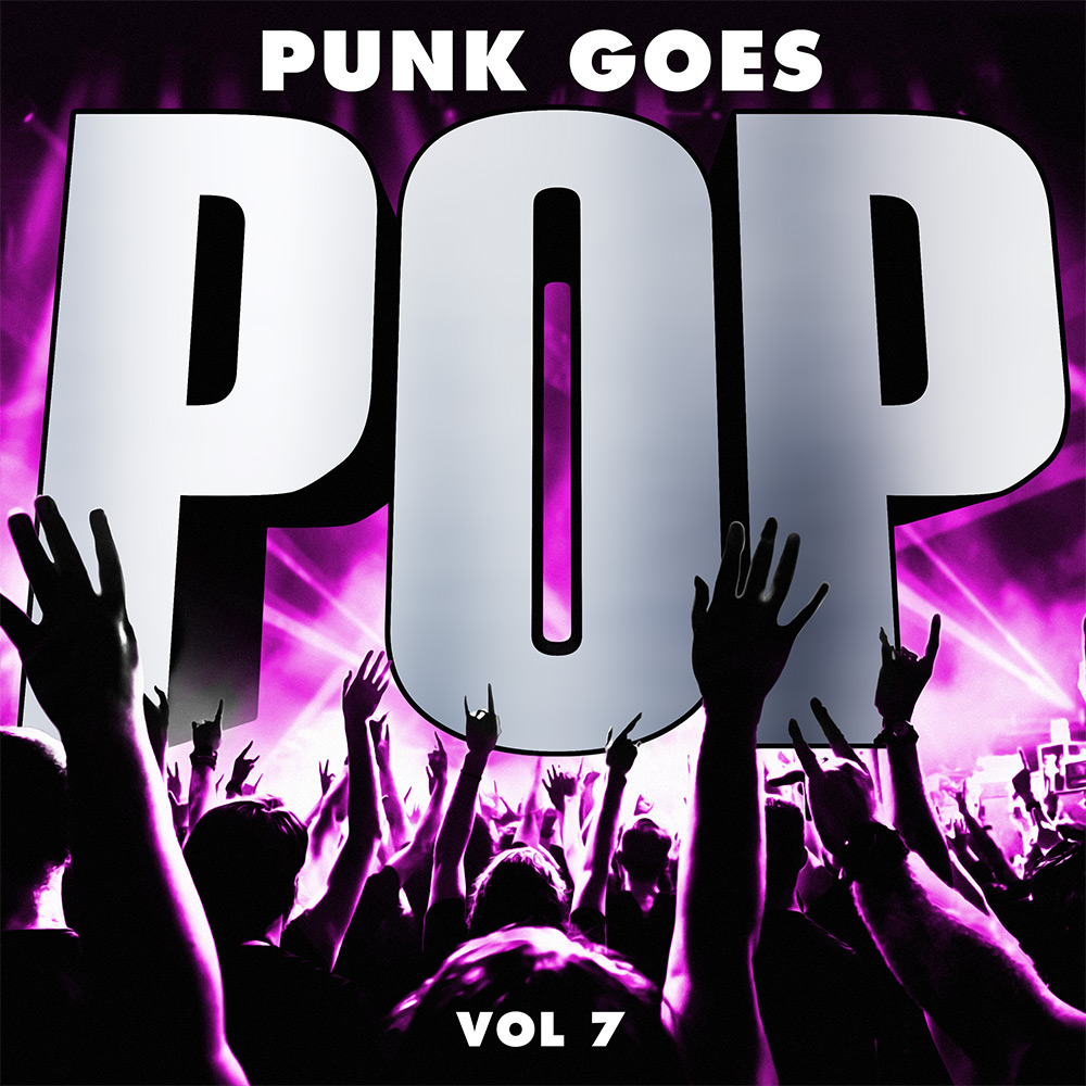 Punk Goes Pop, Volume 7 (image for) Punk Goes Pop, Volume 7