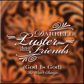 (God Is Good) He Won't Change (image for) (God Is Good) He Won't Change