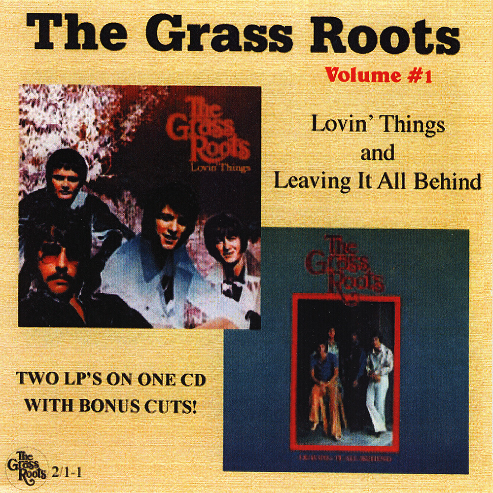 Grass Roots, Vol. 1: Lovin' Things / Leaving It All Behind (image for) Grass Roots, Vol. 1: Lovin' Things / Leaving It All Behind