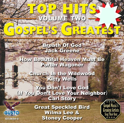 (image for) Top Hits, Volume 2-Gospel's Greatest (CD-5)