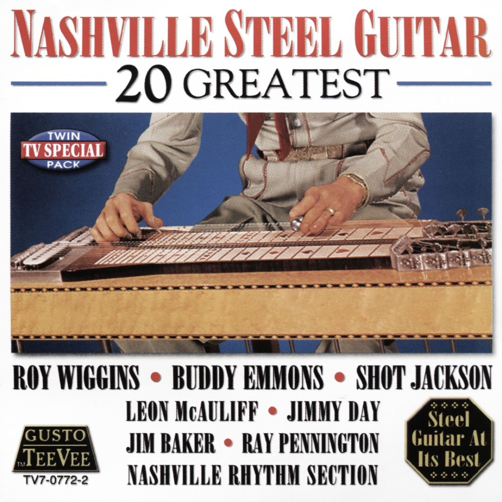 (image for) Nashville Steel Guitar-20 Greatest