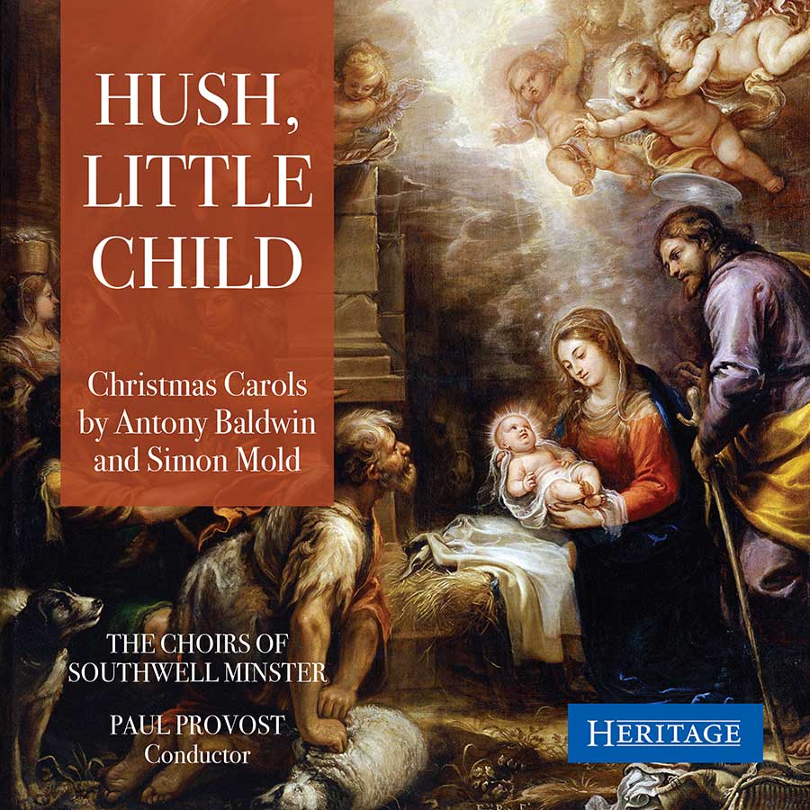 Hush, Little Child-Christmas Carols By Anthony Baldwin And Simon Mold (image for) Hush, Little Child-Christmas Carols By Anthony Baldwin And Simon Mold