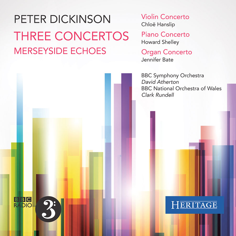 Peter Dickinson-Three Concertos (image for) Peter Dickinson-Three Concertos