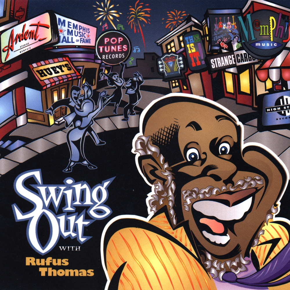 (image for) Swing Out With Rufus Thomas