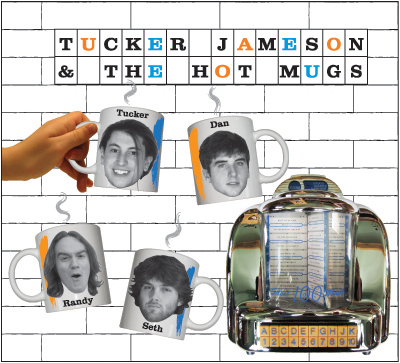 (image for) Tucker Jameson & The Hot Mugs
