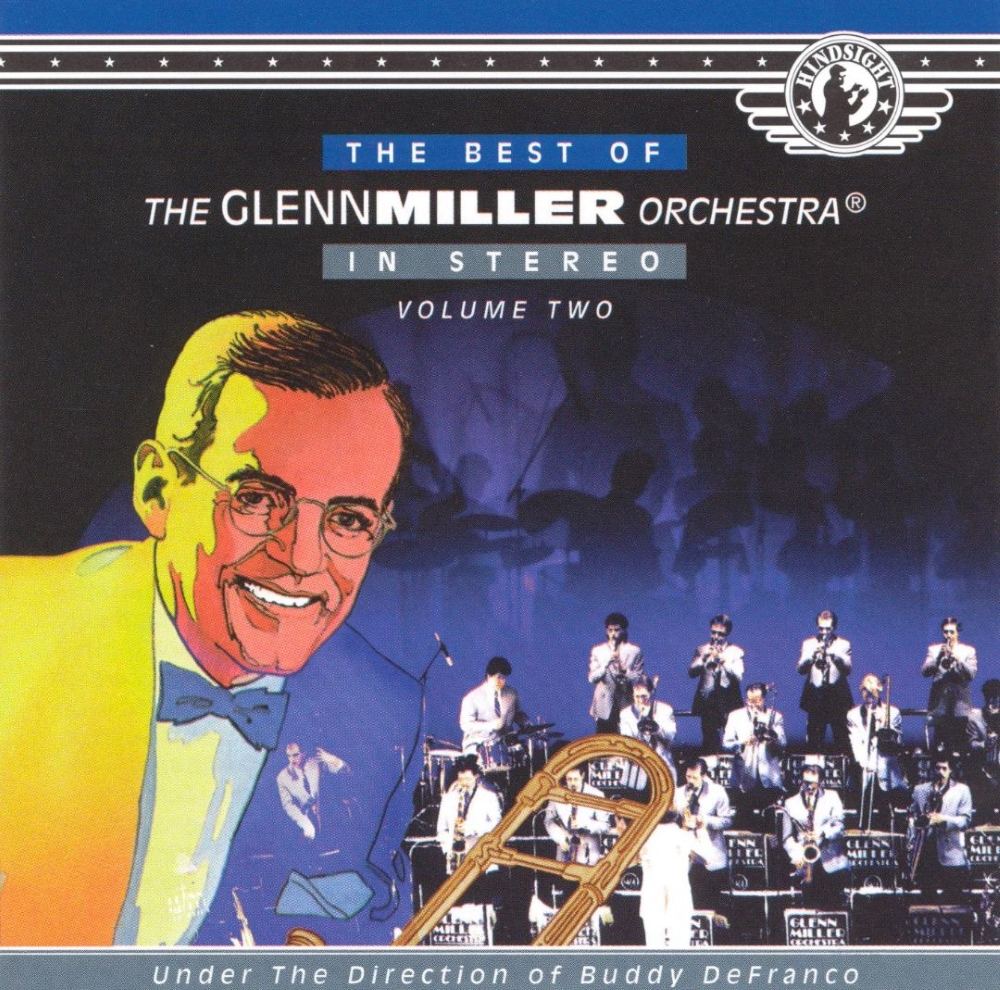 (image for) The Best Of The Glenn Miller Orchestra, Volume Two (Cassette)