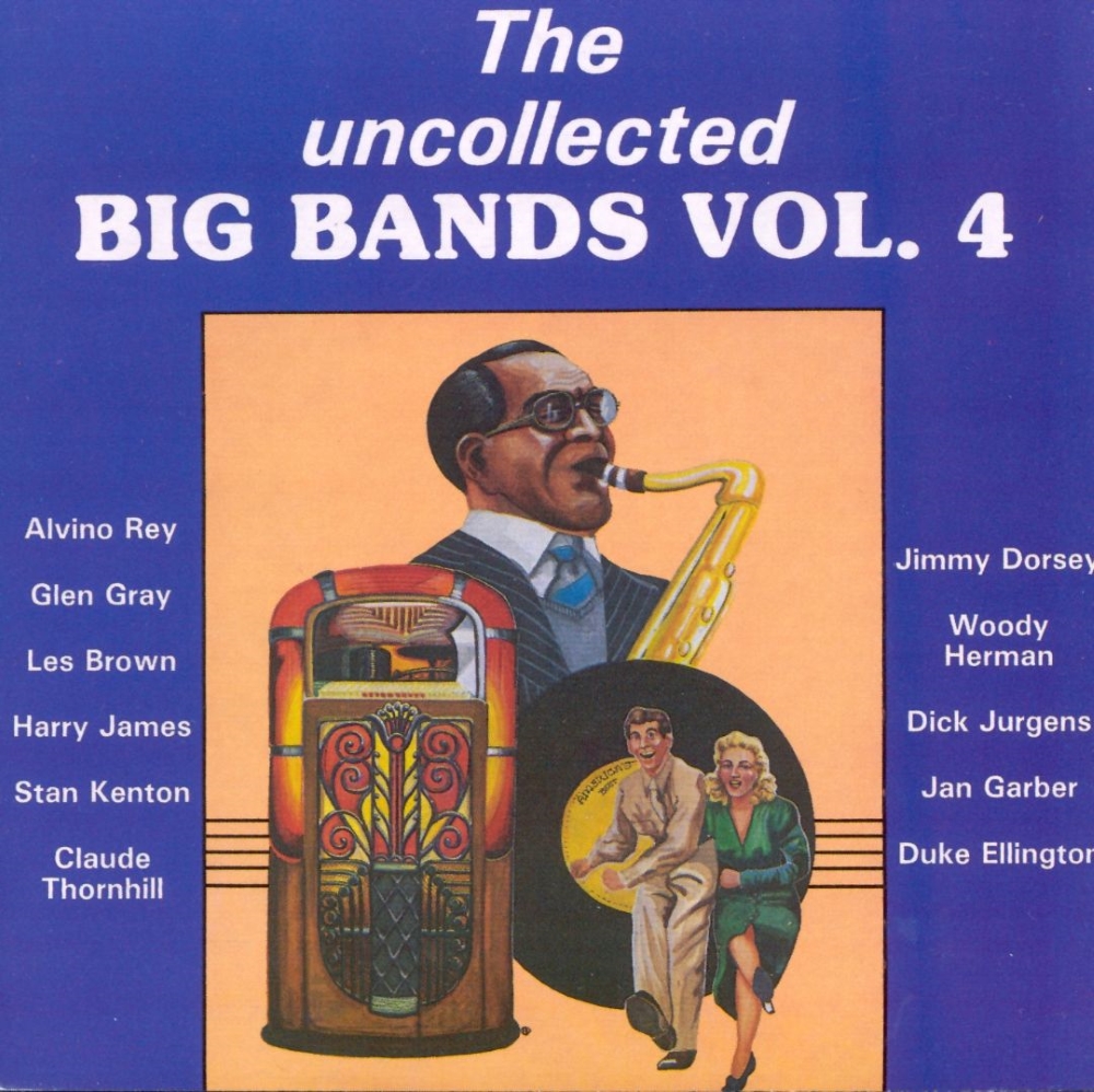 (image for) The Uncollected Big Bands, Vol. 4 (Cassette)