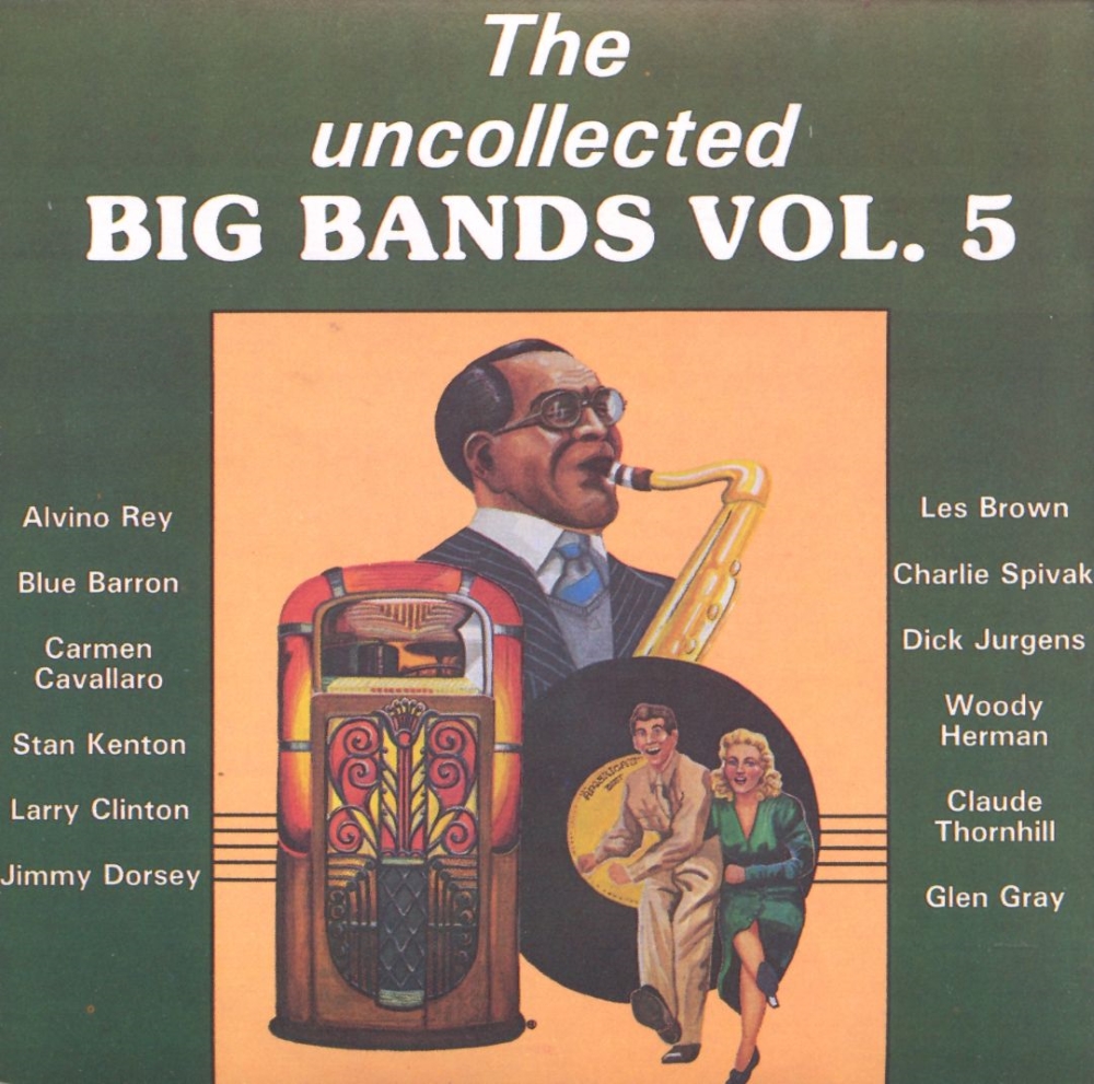 (image for) The Uncollected Big Bands, Vol. 5 (Cassette)