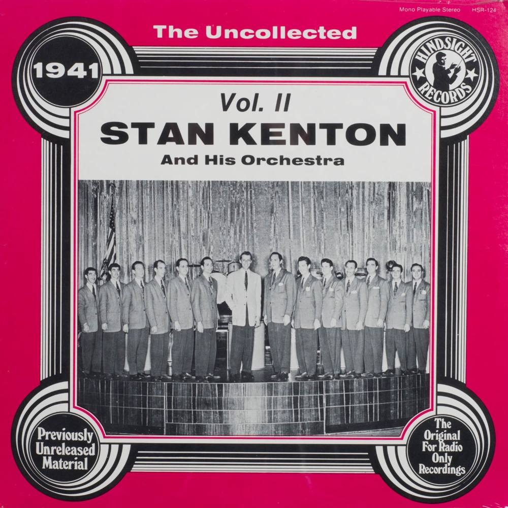 Uncollected Stan Kenton and His Orchestra, Vol. II - 1941 (LP) (image for) Uncollected Stan Kenton and His Orchestra, Vol. II - 1941 (LP)