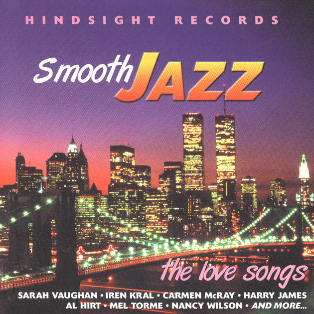 (image for) Smooth Jazz-The Love Songs (Cassette)