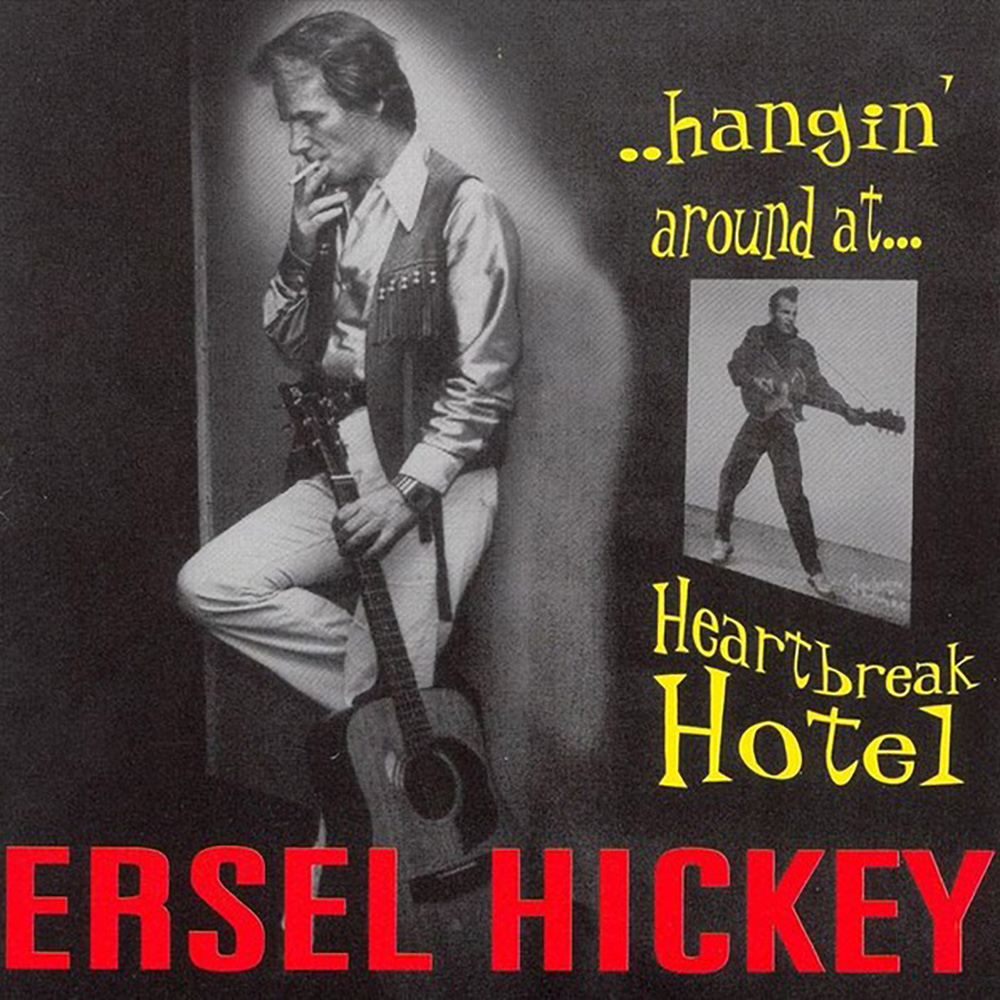 (image for) Hangin' Around At Heartbreak Hotel
