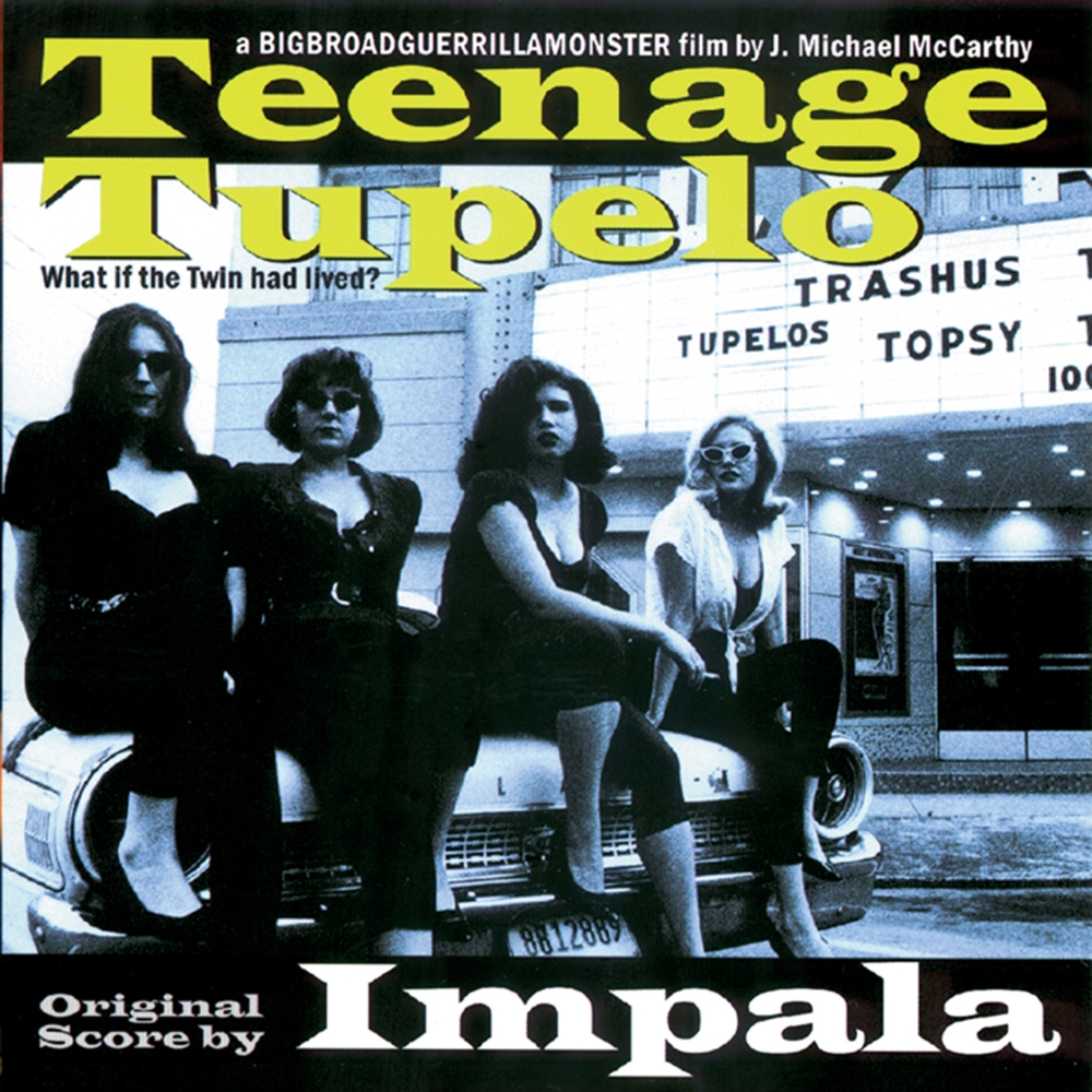Teenage Tupelo Movie Soundtrack (image for) Teenage Tupelo Movie Soundtrack