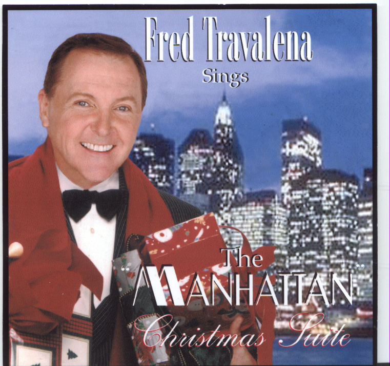 (image for) Fred Travalena Sings The Manhattan Christmas Suite