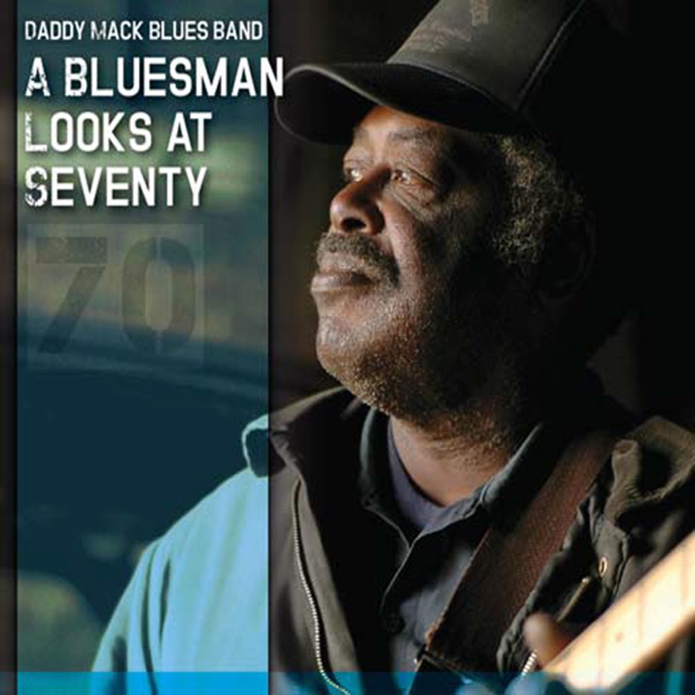 A Bluesman Looks At Seventy (image for) A Bluesman Looks At Seventy