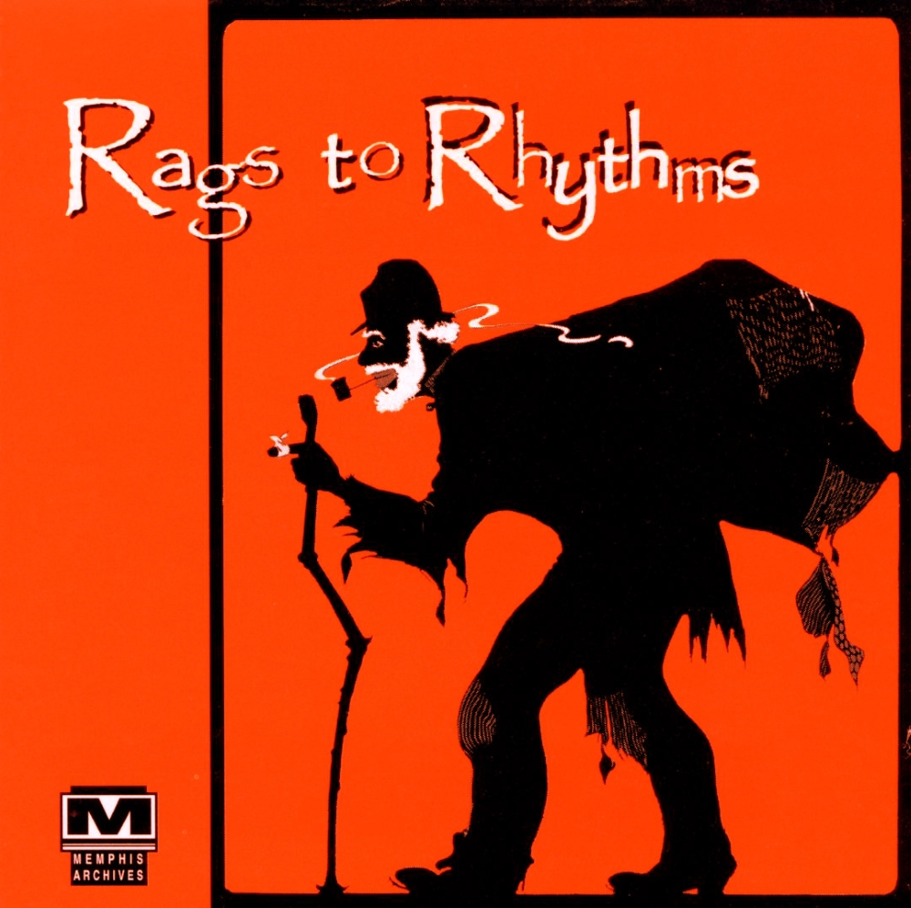 Rags To Rhythms (image for) Rags To Rhythms