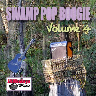 Swamp Pop Boogie, Volume 4 (image for) Swamp Pop Boogie, Volume 4