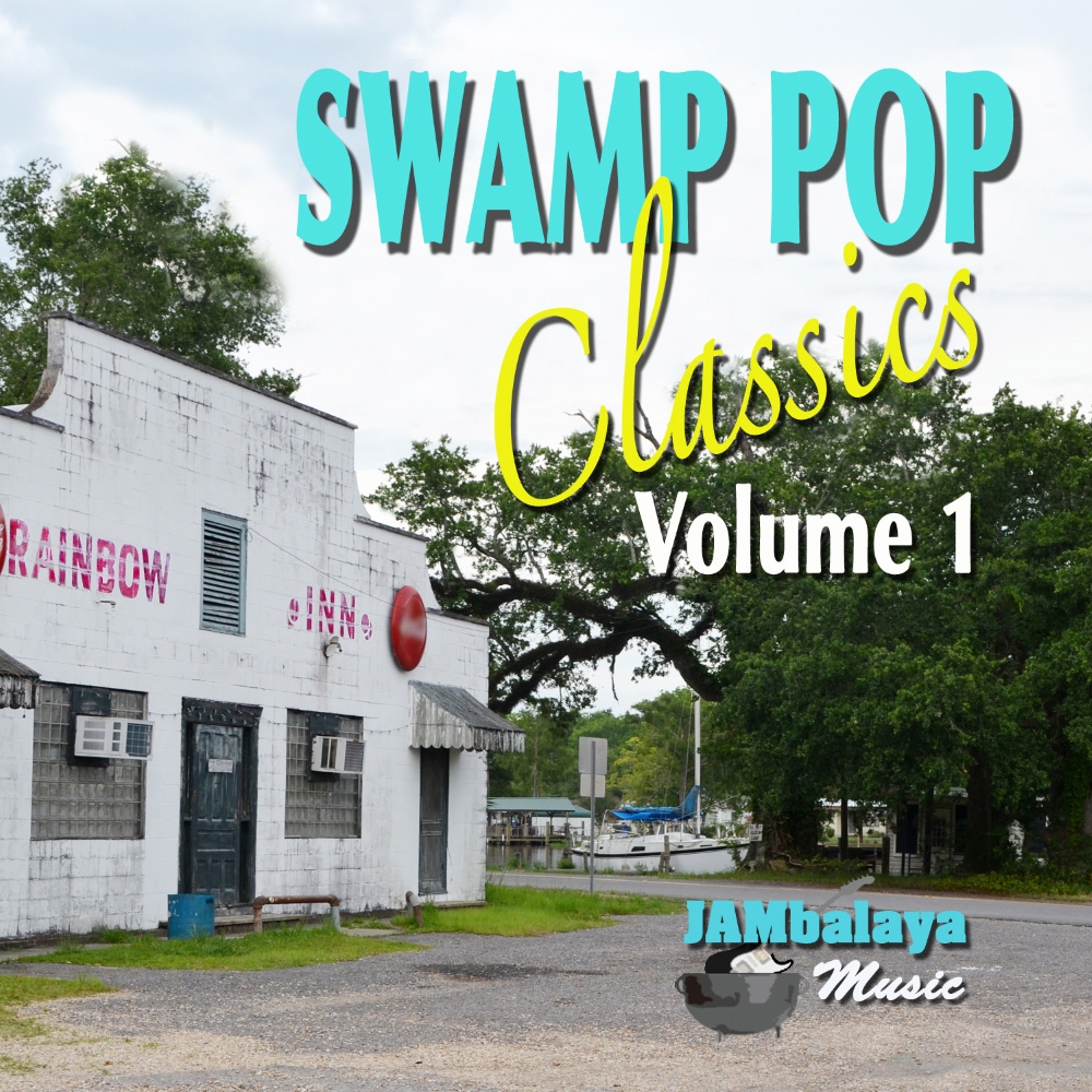 (image for) Swamp Pop Classics, Volume 1