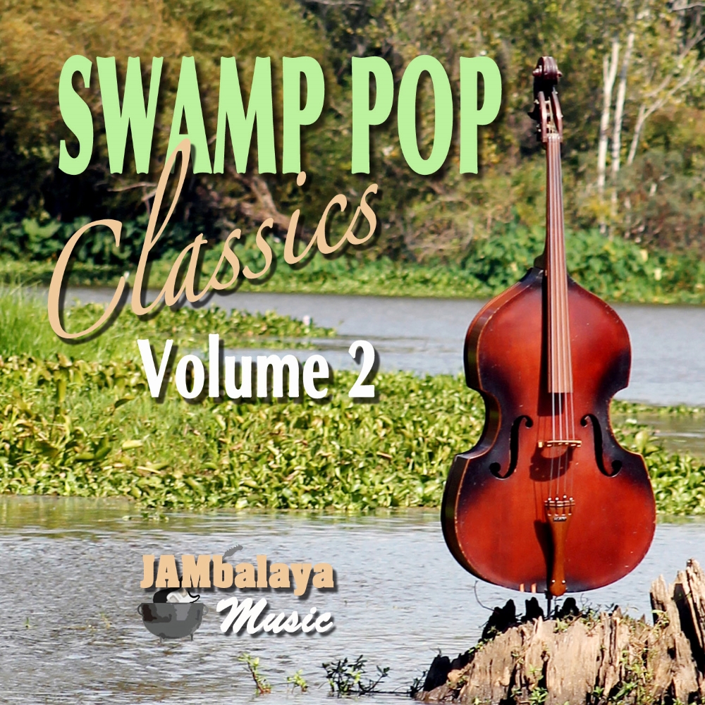 (image for) Swamp Pop Classics, Volume 2