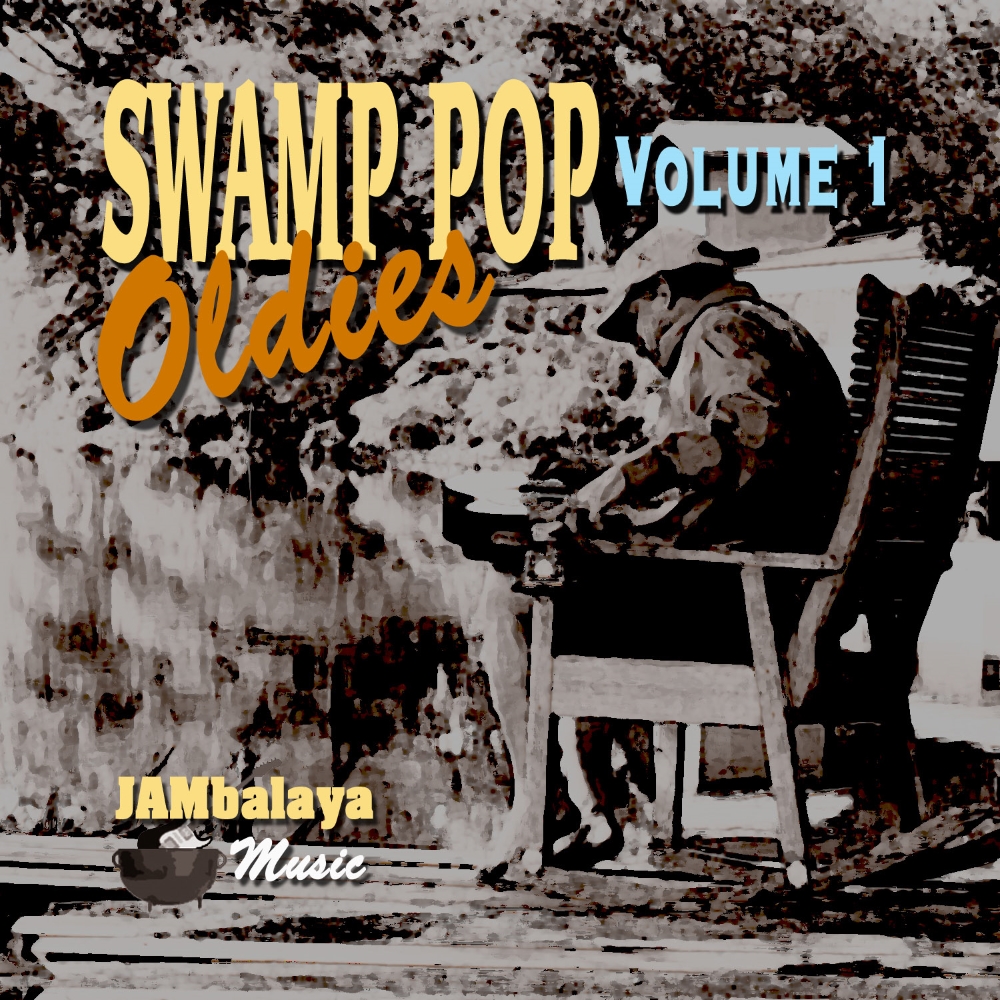 (image for) Swamp Pop Oldies, Volume 1