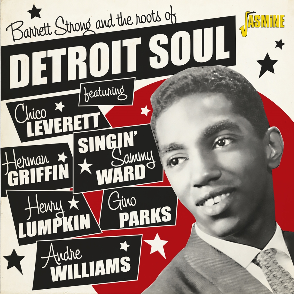 Barrett Strong And the Roots Of Detroit Soul (image for) Barrett Strong And the Roots Of Detroit Soul