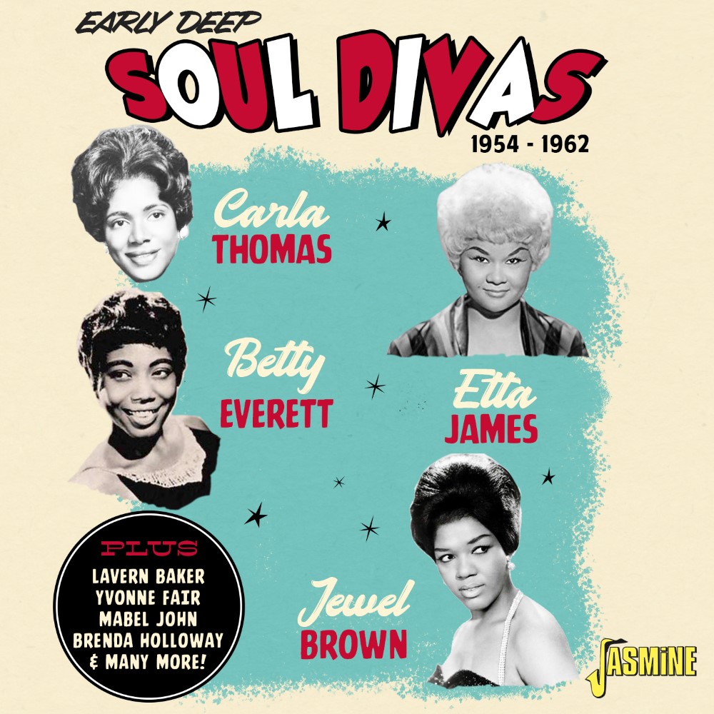 Early Deep Soul Divas 1954-1962 (image for) Early Deep Soul Divas 1954-1962