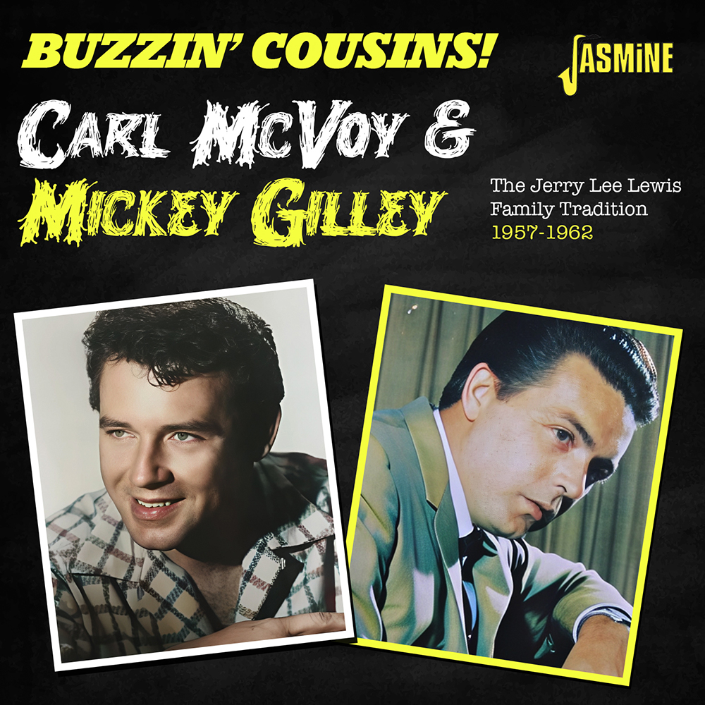 Buzzin' Cousins! - Jerry Lee Lewis Family Tradition 1957-1962 (image for) Buzzin' Cousins! - Jerry Lee Lewis Family Tradition 1957-1962