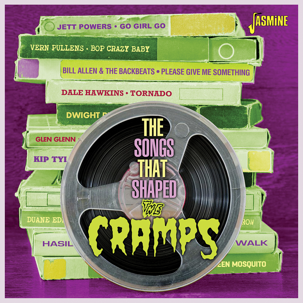 Songs That Shaped The Cramps (image for) Songs That Shaped The Cramps