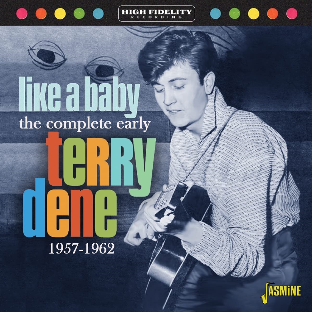 Like A Baby-The Complete Early Terry Dene, 1957-1962 (image for) Like A Baby-The Complete Early Terry Dene, 1957-1962
