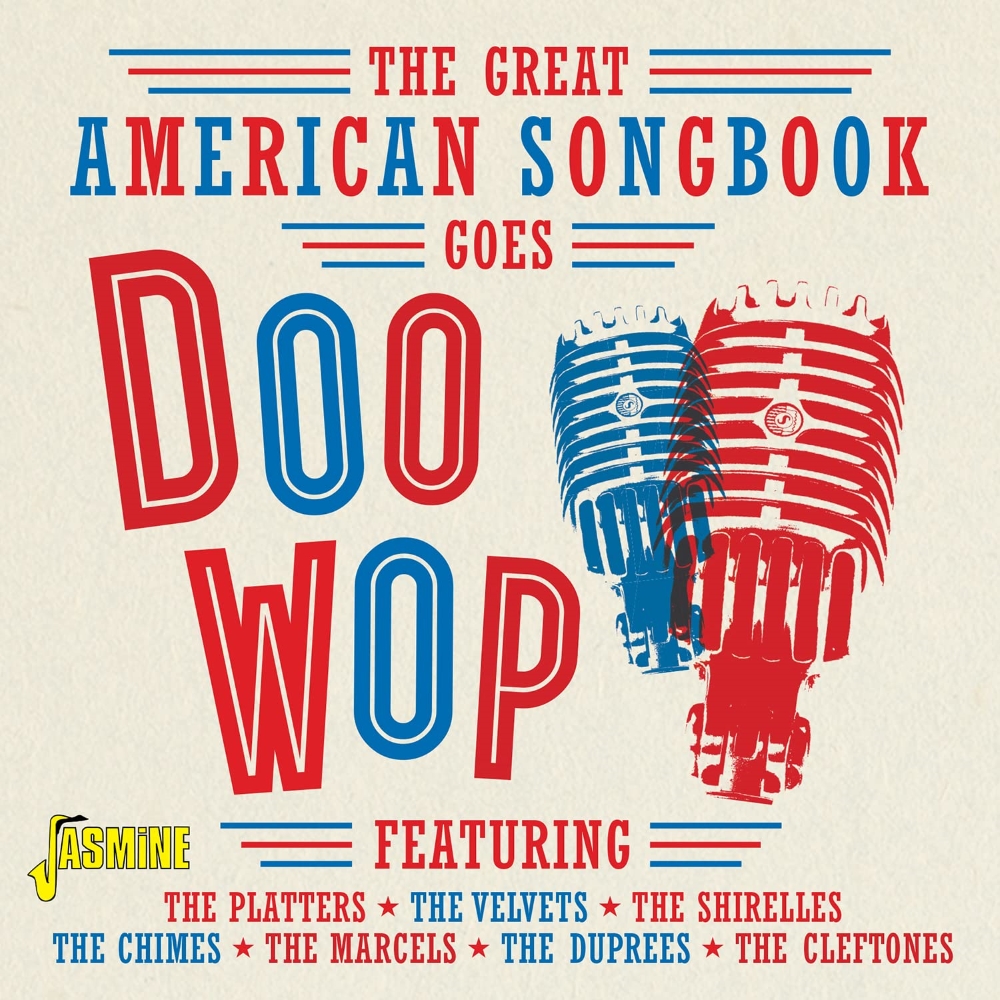 The Great American Songbook Goes Doo Wop (image for) The Great American Songbook Goes Doo Wop
