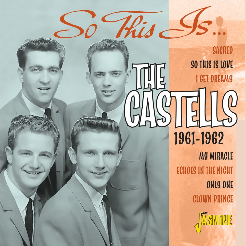 So This Is... The Castells- 1961-1962 (image for) So This Is... The Castells- 1961-1962