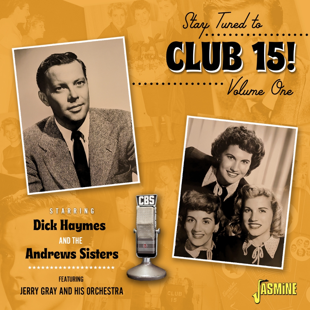 Stay Tuned To Club 15, Vol. 1- Radio Broadcasts (image for) Stay Tuned To Club 15, Vol. 1- Radio Broadcasts