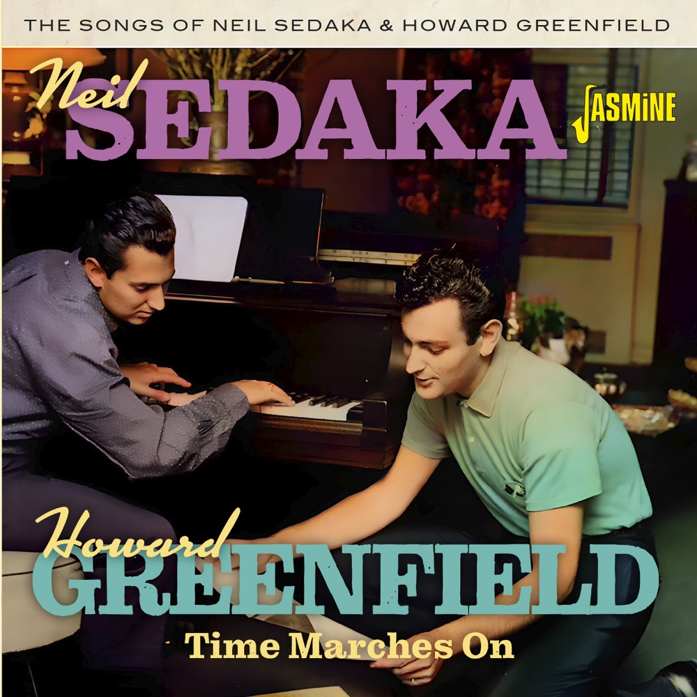 Time Marches On-Songs Of Neil Sedaka & Howard Greenfield (image for) Time Marches On-Songs Of Neil Sedaka & Howard Greenfield