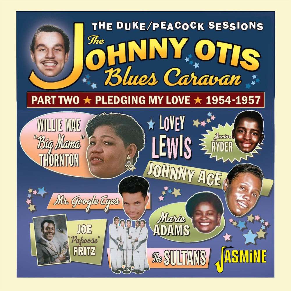 (image for) Johnny Otis Blues Caravan: Pledging My Love - 1954-1957