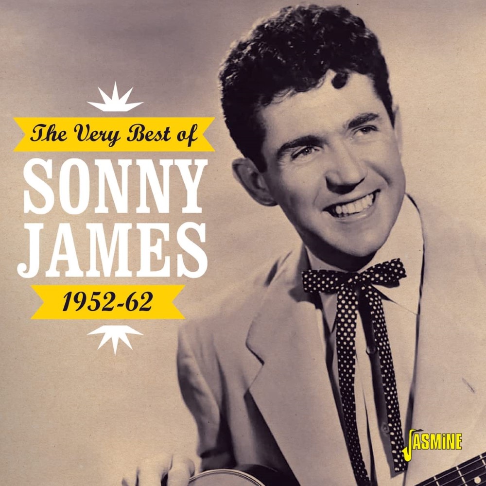 The Very Best Of Sonny James 1952-62 (image for) The Very Best Of Sonny James 1952-62