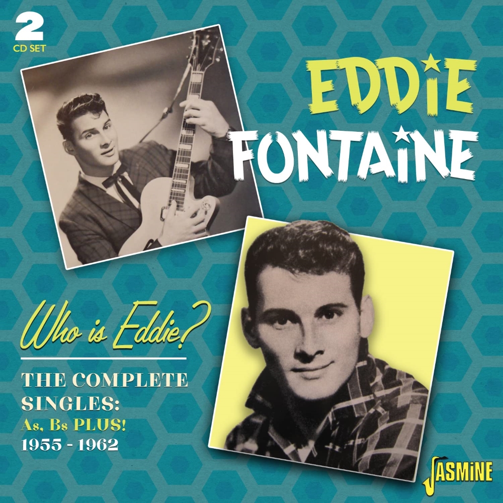 Who Is Eddie? The Complete Singles-As, Bs, Plus! 1955-1962 (2 CD) (image for) Who Is Eddie? The Complete Singles-As, Bs, Plus! 1955-1962 (2 CD)