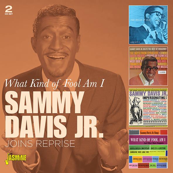 (image for) What King Of Fool Am I-Sammy Davis Jr. Joins Reprise (2 CD)