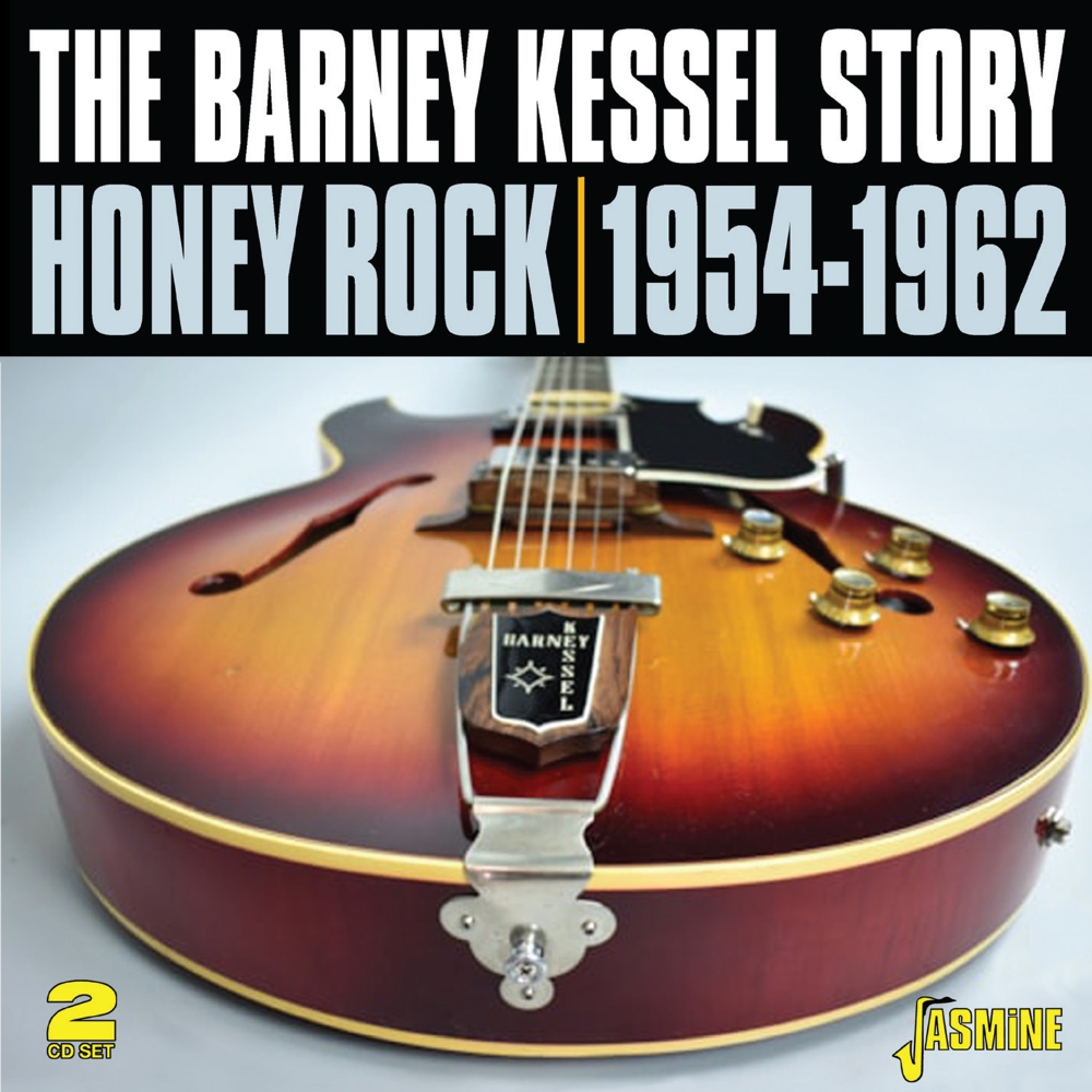 Barney Kessel Story- Honey Rock - 1954-1962 (2 CD) (image for) Barney Kessel Story- Honey Rock - 1954-1962 (2 CD)