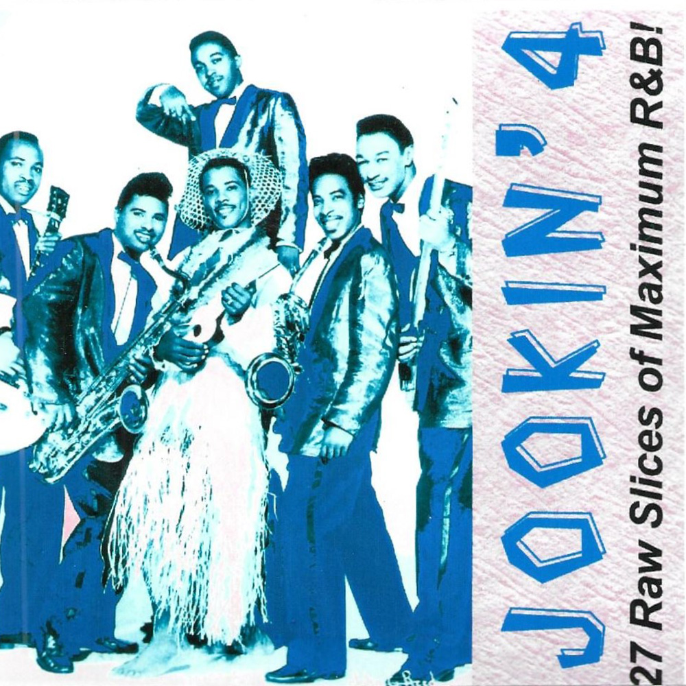 Jookin' 4-27 Raw Slices of Maximum R&B! (image for) Jookin' 4-27 Raw Slices of Maximum R&B!