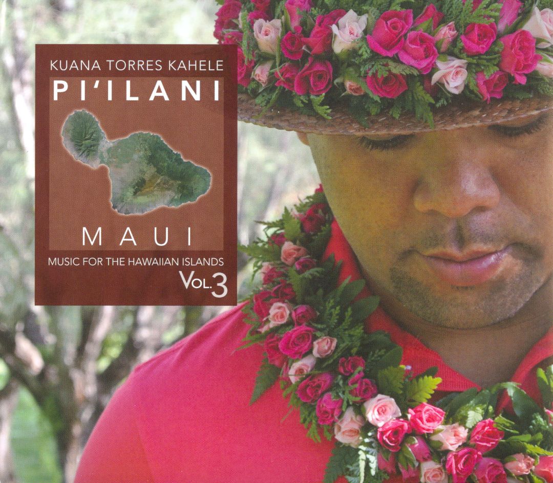 Music for the Hawaiian Islands, Volume 3-Pi'ilani Maui (image for) Music for the Hawaiian Islands, Volume 3-Pi'ilani Maui