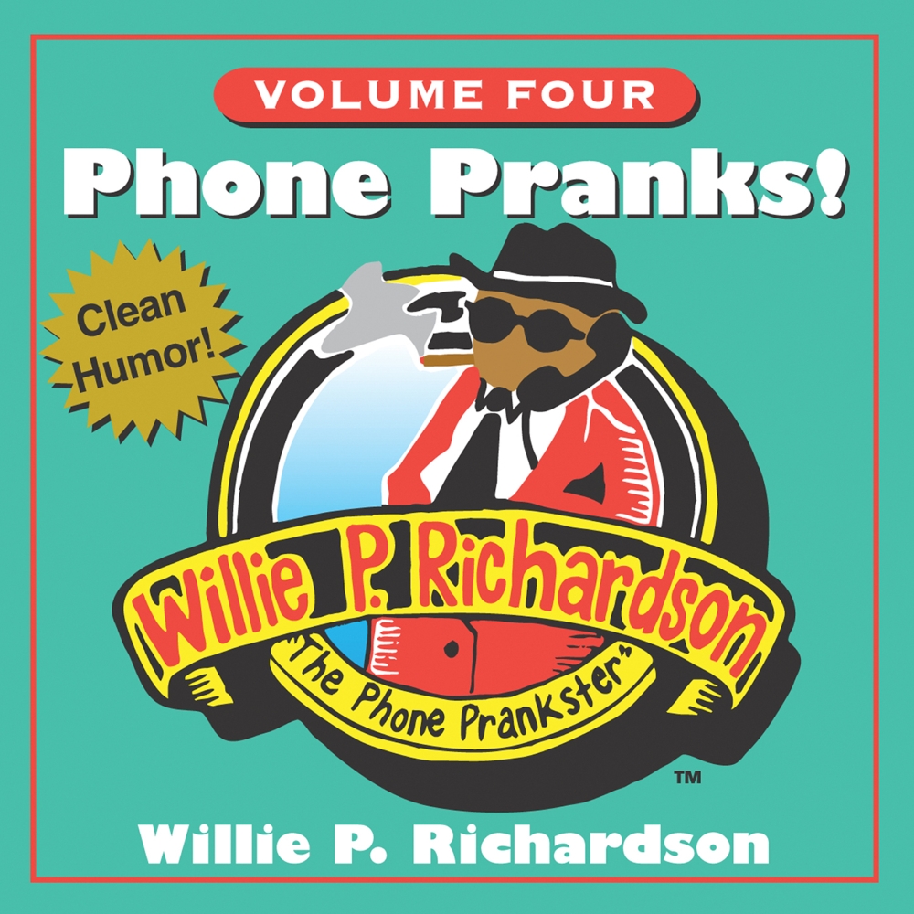 (image for) Phone Pranks, Volume 4