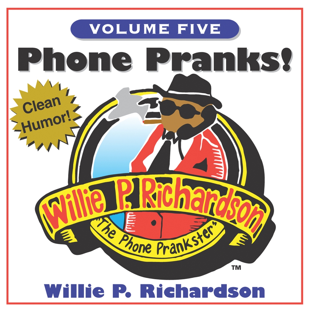(image for) Phone Pranks, Volume 5